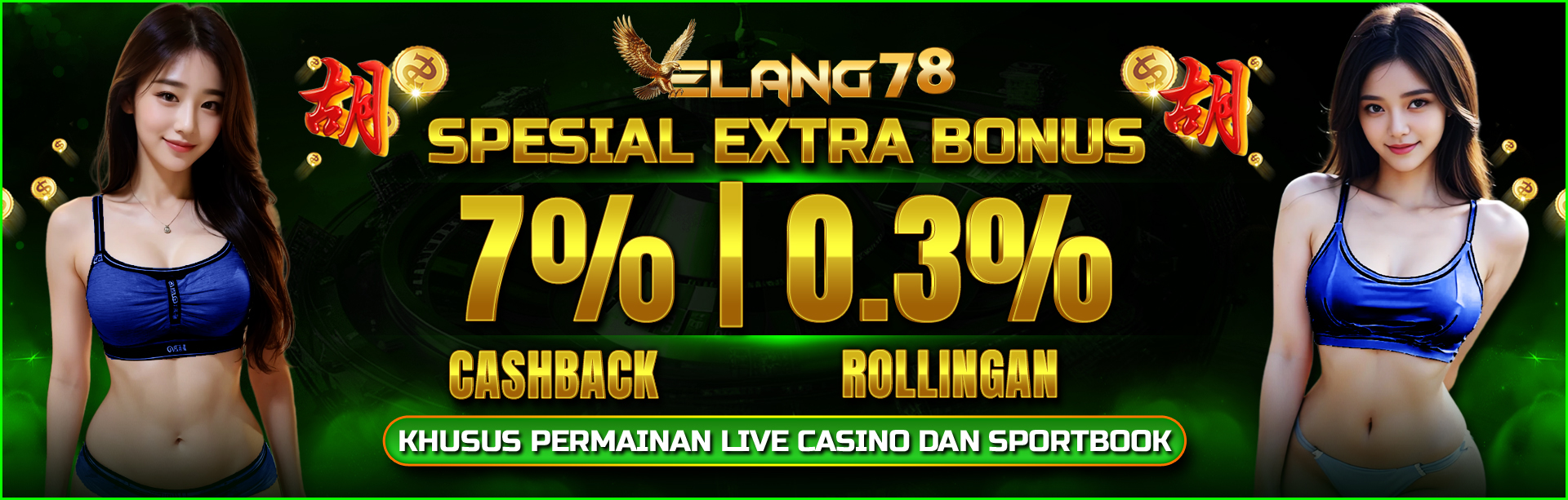 SPESIAL EXTRA BONUS 7%/0.3% CASHBACK DAN ROLLINGAN